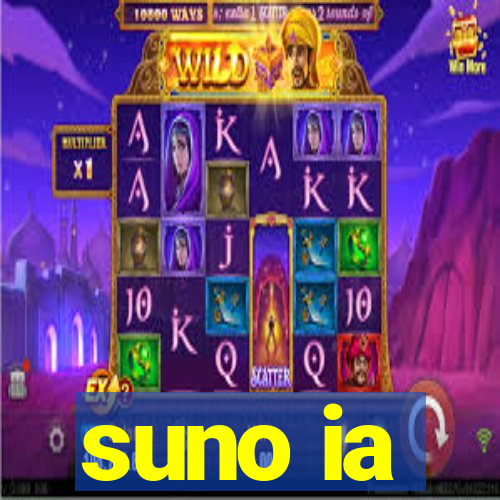 suno ia